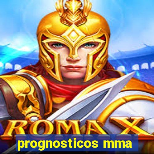 prognosticos mma